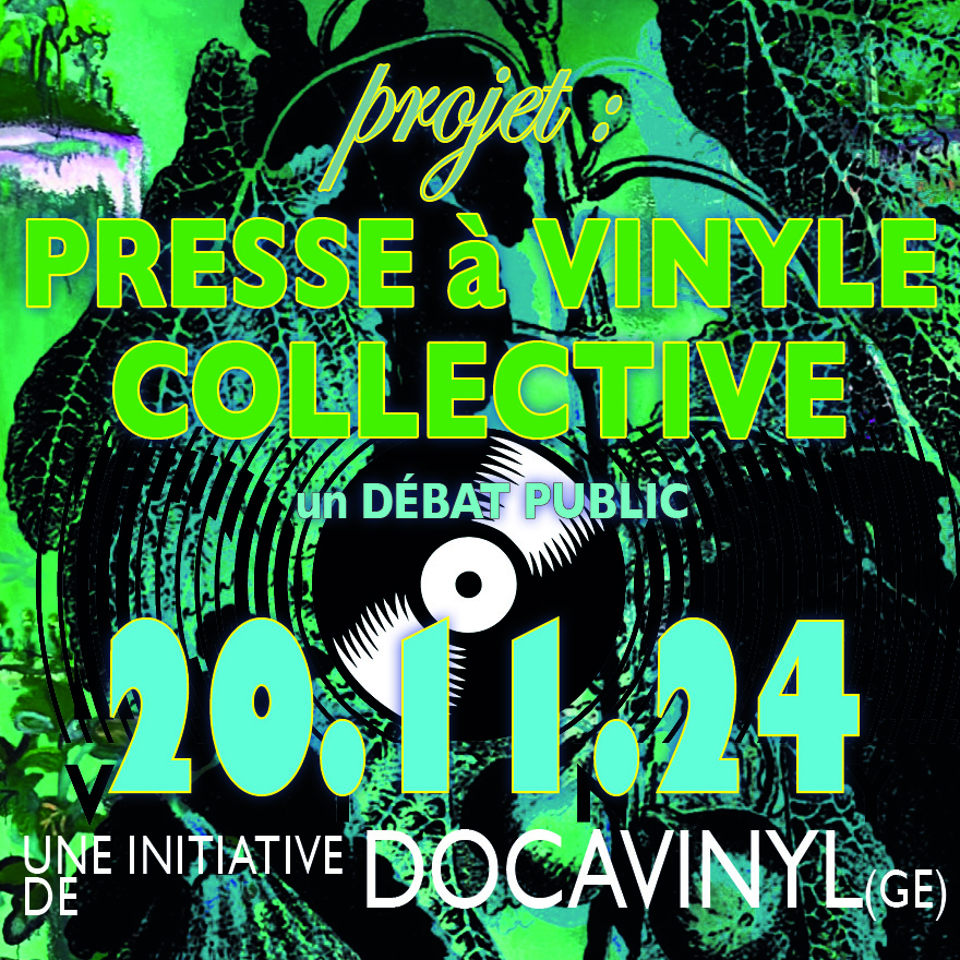 20 nov Débat autour d'une PRESSE à VINYLE COLLECTIVE